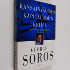 George Soros : Kansainvälisen kapitalismin kriisi : avoin... - pikkukuva 1