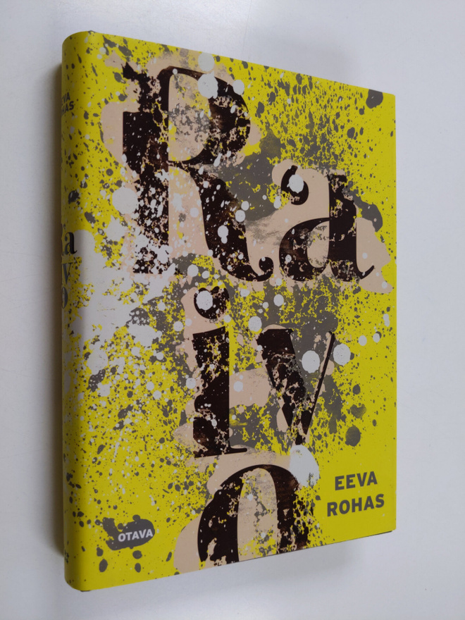 Eeva Rohas : Raivo