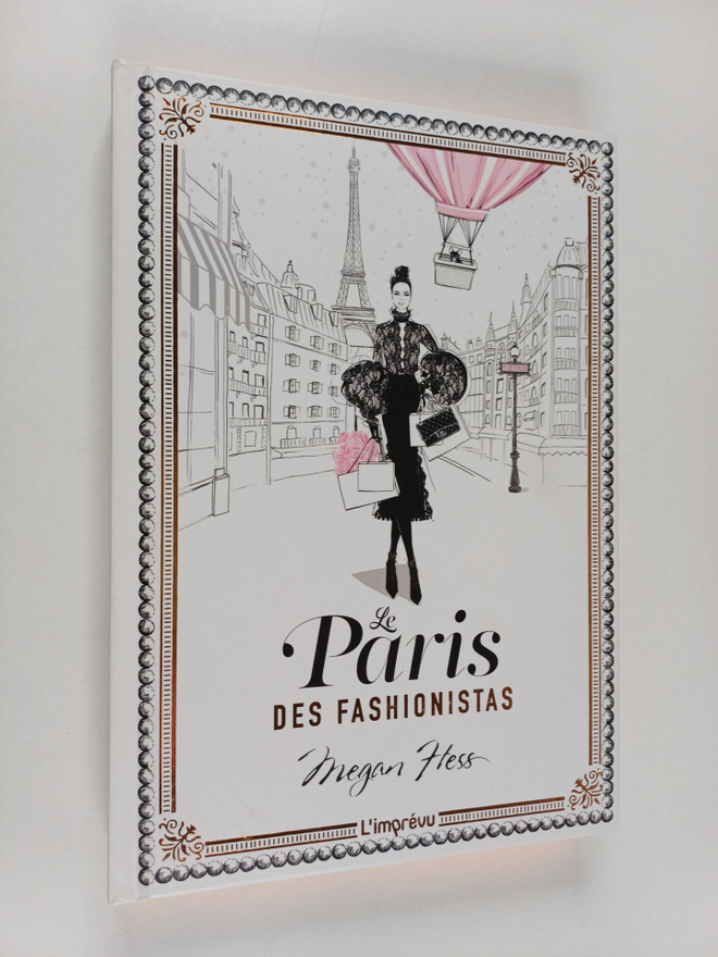 Megan Hess : Le Paris des fashionistas
