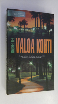 Rachel Lee : Valoa kohti