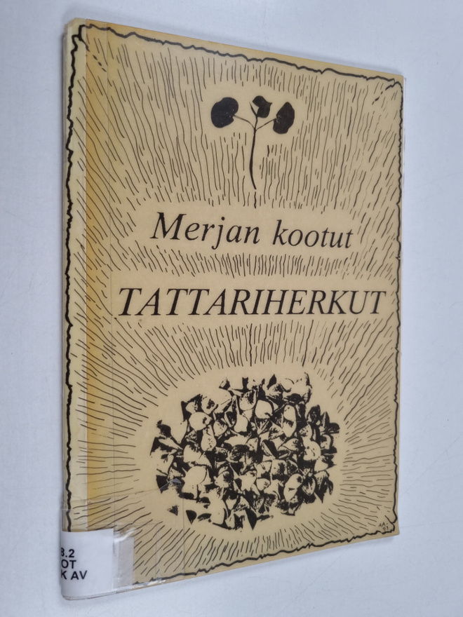 Merja Kotasoff : Merjan kootut tattariherkut