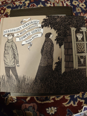 Edward Gorey Sekopäiset serkukset ja muita tarinoita