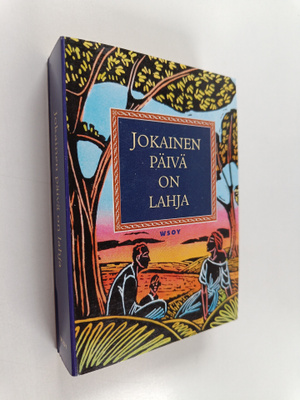Hilkka (suom) Pekkanen : Jokainen päivä on lahja