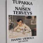 Hannu Vierola : Tupakka ja naisen terveys - pikkukuva 1