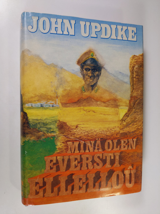 John Updike : Minä olen eversti Ellellou