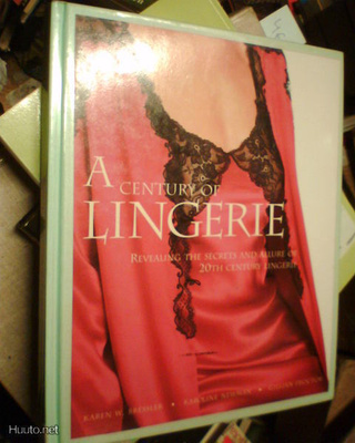 A Century of LINGERIE ( 1997 ) Sis.postikulut