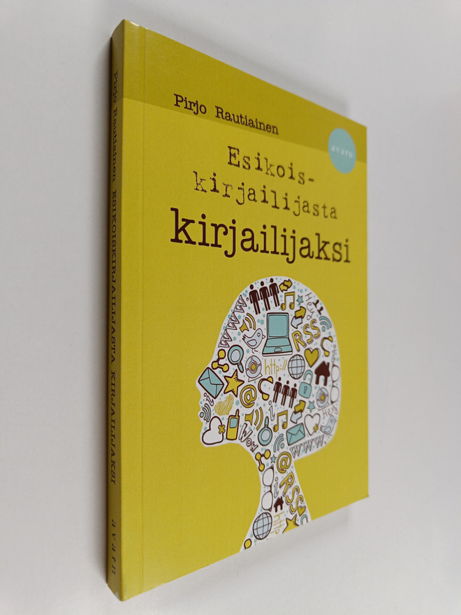 Pirjo Rautiainen : Esikoiskirjailijasta kirjailijaksi
