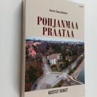 Aarno Saunaluoma : Pohjanmaa praataa : Kootut runot - pikkukuva 1