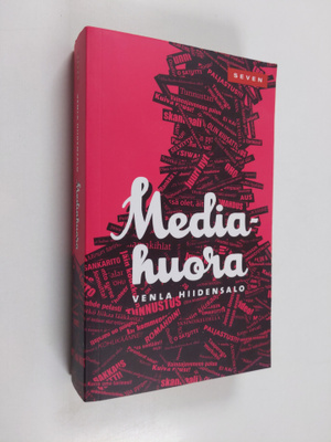 Venla Hiidensalo : Mediahuora