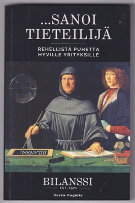 Antti Pietiläinen (toim.): ... Sanoi tieteilijä