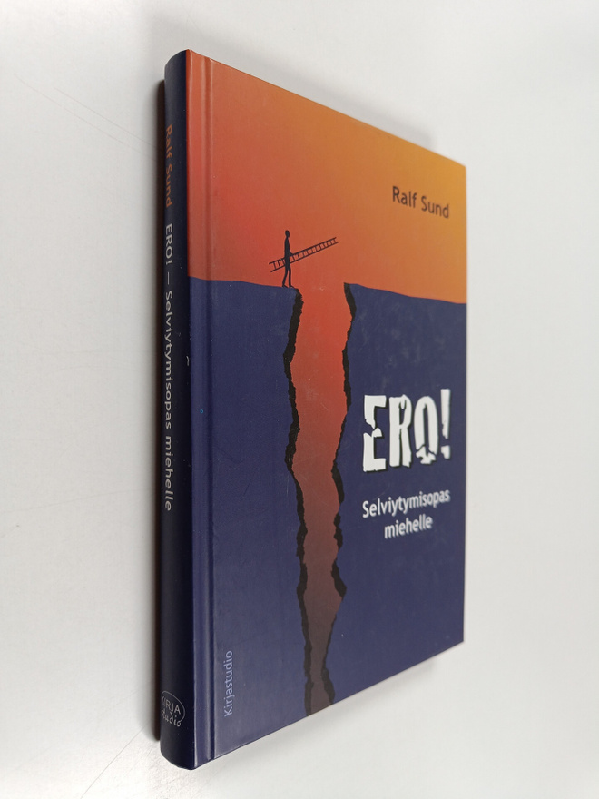 Ralf Sund : Ero! : selviytymisopas miehelle