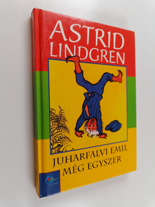 Astrid Lindgren : Juharfalvi Emil meg egyszer