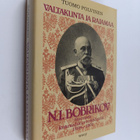 Tuomo Polvinen : Valtakunta ja rajamaa : N. I. Bobrikov S... - pikkukuva 1