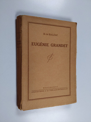 Honore de Balzac : Eugenie Grandet