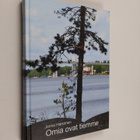 Jorma Härkönen : Omia ovat tiemme (signeerattu, tekijän o... - pikkukuva 1
