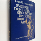 Lars O. Lagerqvist : Sverige och dess regenter under 1000... - pikkukuva 1
