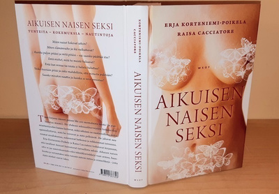 Aikuisen naisen seksi : tunteita, kokemuksia, nautintoja