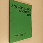Matti Sarmela : Antropologia Suomessa 1976 - pikkukuva 1