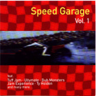 SPEED  GARAGE  VOL  1  ::  CD  ALBUM    ::    1997 - pikkukuva 1