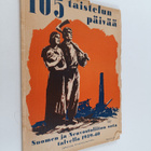 105 taistelun päivää : Suomen ja Neuvostoliiton sota talv... - pikkukuva 1