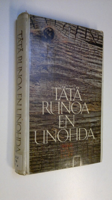 Maarit (toim.) Tyrkkö : Tätä runoa en unohda