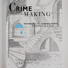 John H. Laub ym. : Crime in the Making - Pathways and Tur... - pikkukuva 1