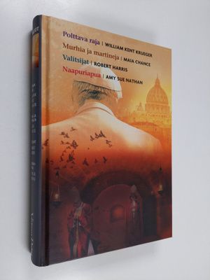 Robert Harris ym. : Kirjavaliot : Polttava raja ; Murhia ...