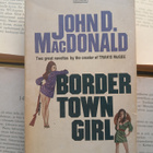 John D. McDonald - Border Town Girl (paperback) - pikkukuva 1