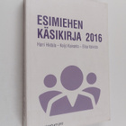 Harri Hietala : Esimiehen käsikirja 2016 - pikkukuva 1