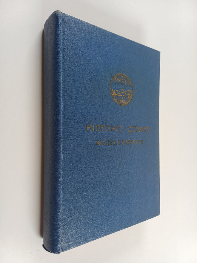 William Churchill Edwards : Historic Quincy Massachusetts