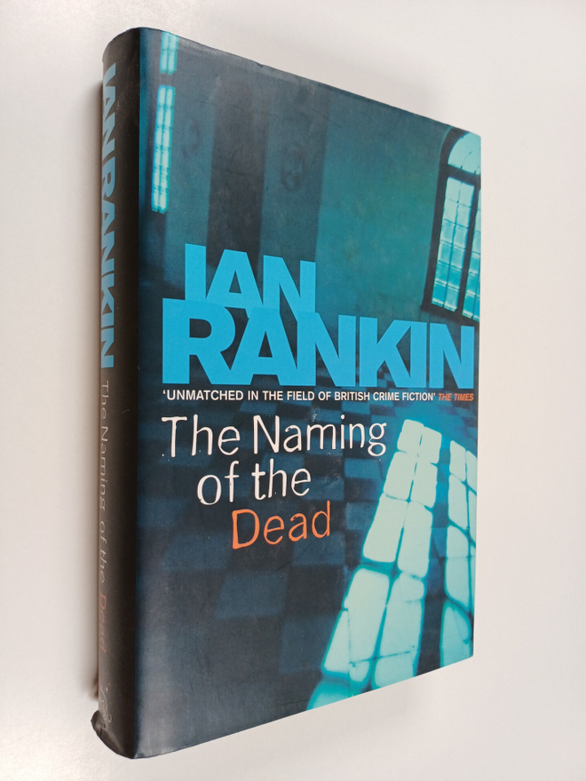 Ian Rankin : The naming of the dead