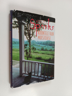 Nicholas Sparks : Kuuntele vain muistojasi