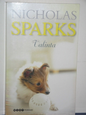 Nicholas Sparks : Valinta