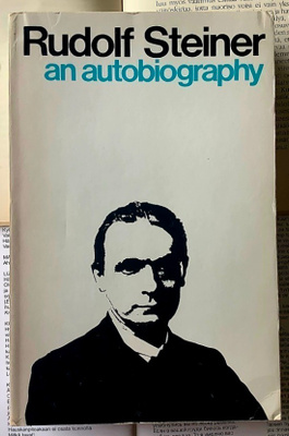 Rudolf Steiner - An Autobiography (softcover)