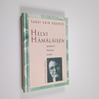 Helvi Hämäläinen : Sanat kuin kauneus : kirjailija Helvi ... - pikkukuva 1