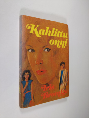 Iris Bromige : Kahlittu onni