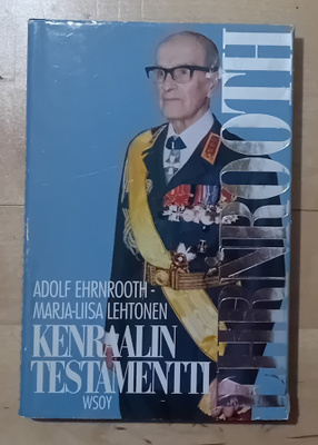Adolf Ehrnrooth & Marja-Liisa - Kenraalin testamentti