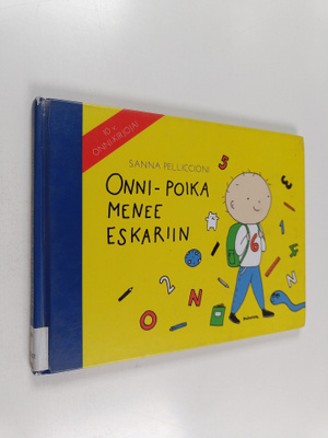 Sanna Pelliccioni : Onni-poika menee eskariin