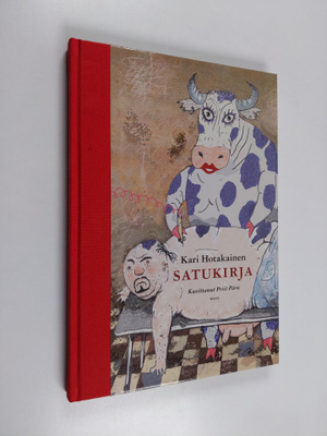 Kari Hotakainen : Satukirja
