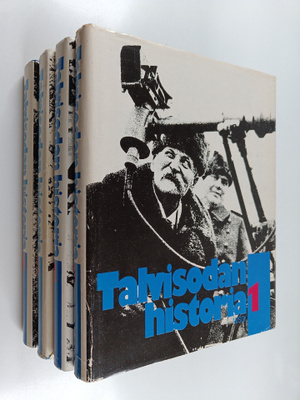 Talvisodan historia 1-4 : Suomi joutuu Talvisotaan ; Sota...