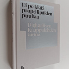 Laura Puro : Ei pelkkää propellipäiden puuhaa : digitaali... - pikkukuva 1