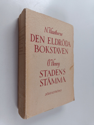 Nathaniel ; Henry Hawthorne : Den eldröda bokstaven ; Sta...