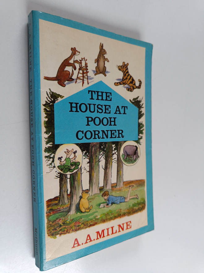 A. A. Milne : The House at Pooh Corner