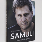 Johannes Lahtela : Samuli : pimeydestä valoon - Pimeydest... - pikkukuva 1