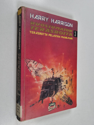 Harry Harrison : Ruostumaton teräsrotta pelastaa maailman