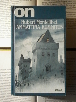 Hubert Monteilhet - Ammattina kummitus (sid.)