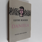 Luise Rinser : Daniela : roman - pikkukuva 1