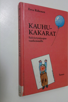 Eeva Riihonen : Kauhukakarat : selviytymisopas vanhemmille