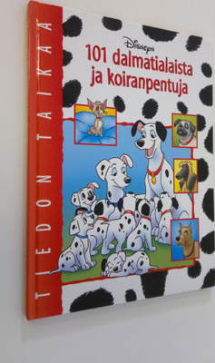 Marja (käänt.) Helanen-Ahtola : 101 dalmatialaista ja koi...