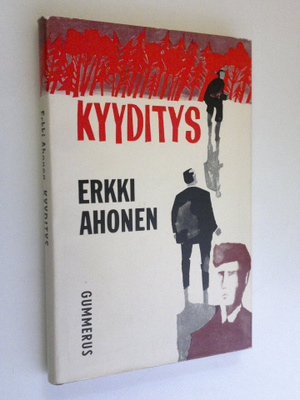 Erkki Ahonen : Kyyditys